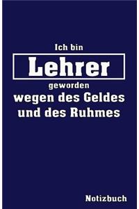 Ich Bin Lehrer Notizbuch