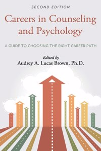 Careers in Counseling and Psychology