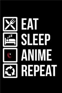 Eat Sleep Anime Repeat