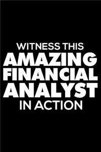 Witness This Amazing Financial Analyst in Action