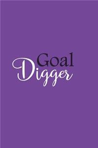 Goal Digger: A Journal to Write in