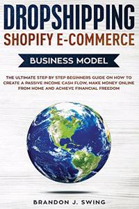 Dropshipping Shopify E-Commerce Business Model