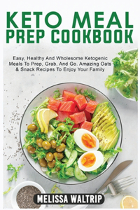 Keto Meal Prep Cookbook