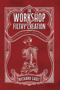 Workshop of Filthy Creation