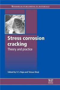 Stress Corrosion Cracking