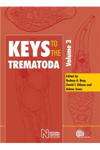 Keys to the Trematoda - 3 part set