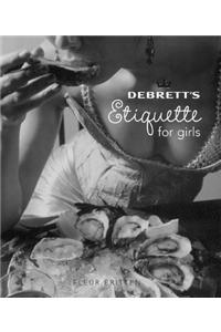 Debretts Etiquette for Girls