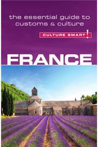 France - Culture Smart!, Volume 46
