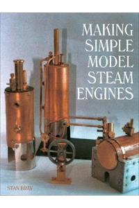 Making Simple Model Steam Engines