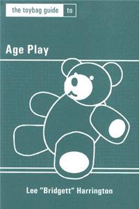 Toybag Guide to Age Play