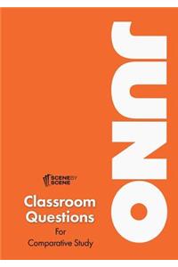 Juno Classroom Questions for Comparative Study