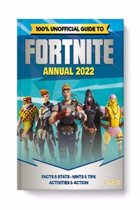 Unofficial Fortnite Annual 2022