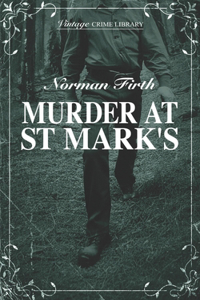 Murder At St Mark's