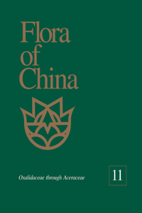 Flora of China, Volume 11 - Oxalidaceae through Aceraceae