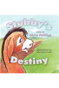 Stubby's Destiny