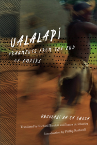 Ualalapi: Fragments from the End of Empire