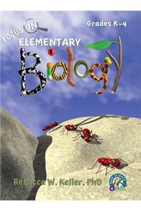 Focus on Elementary Biology Student Textbook (Hardcover)