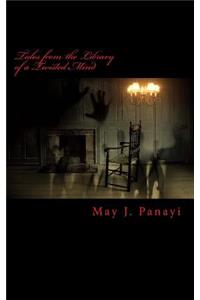 Tales from the Library of a Twisted Mind