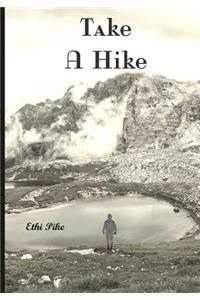Take A Hike - Notebook