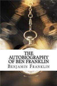 Autobiography of Ben Franklin