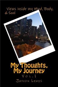 My Thoughts, My Journey