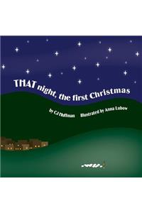 That Night, The First Christmas