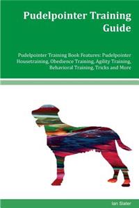 Pudelpointer Training Guide Pudelpointer Training Book Features