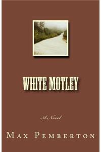 White Motley