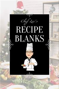 Chef Lee's Recipe Blanks