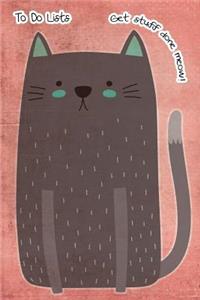 To-Do List Notebook For Cat Lovers Get Stuff Done Meow 2