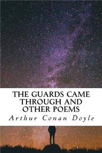 The Guards Came Through and Other Poems