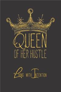 Queen of Her Hustle Living with Intention