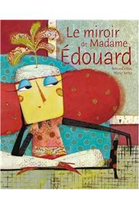 Le Miroir de Madame Edouard