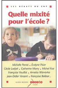 Quelle Mixite Pour L'Ecole ?