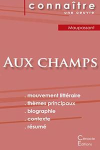 Fiche de lecture Aux champs de Maupassant (Analyse littéraire de référence et résumé complet)