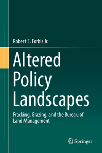 Altered Policy Landscapes