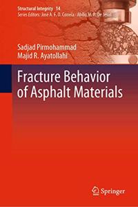 Fracture Behavior of Asphalt Materials