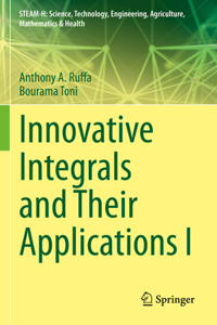 Innovative Integrals and Their Applications I