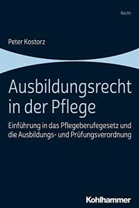 Ausbildungsrecht in Der Pflege