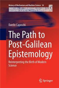 Path to Post-Galilean Epistemology