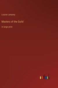 Masters of the Guild