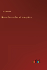 Neues Chemisches Mineralsystem
