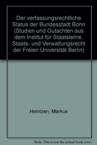Der Verfassungsrechtliche Status Der Bundesstadt Bonn