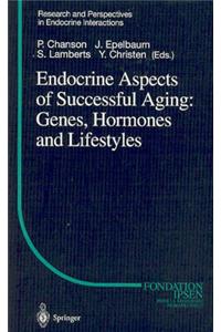 Endocrine Aspects of Successful Aging: Genes, Hormones and Lifestyles