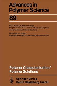 Polymer Characterization/Polymer Solutions