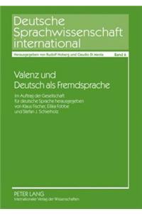 Valenz Und Deutsch ALS Fremdsprache