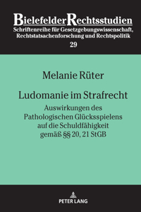 Ludomanie Im Strafrecht