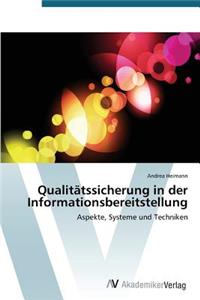 Qualitätssicherung in der Informationsbereitstellung