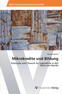 Mikrokredite und Bildung