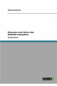 Diskussion einer Reform des Weltwährungssystems